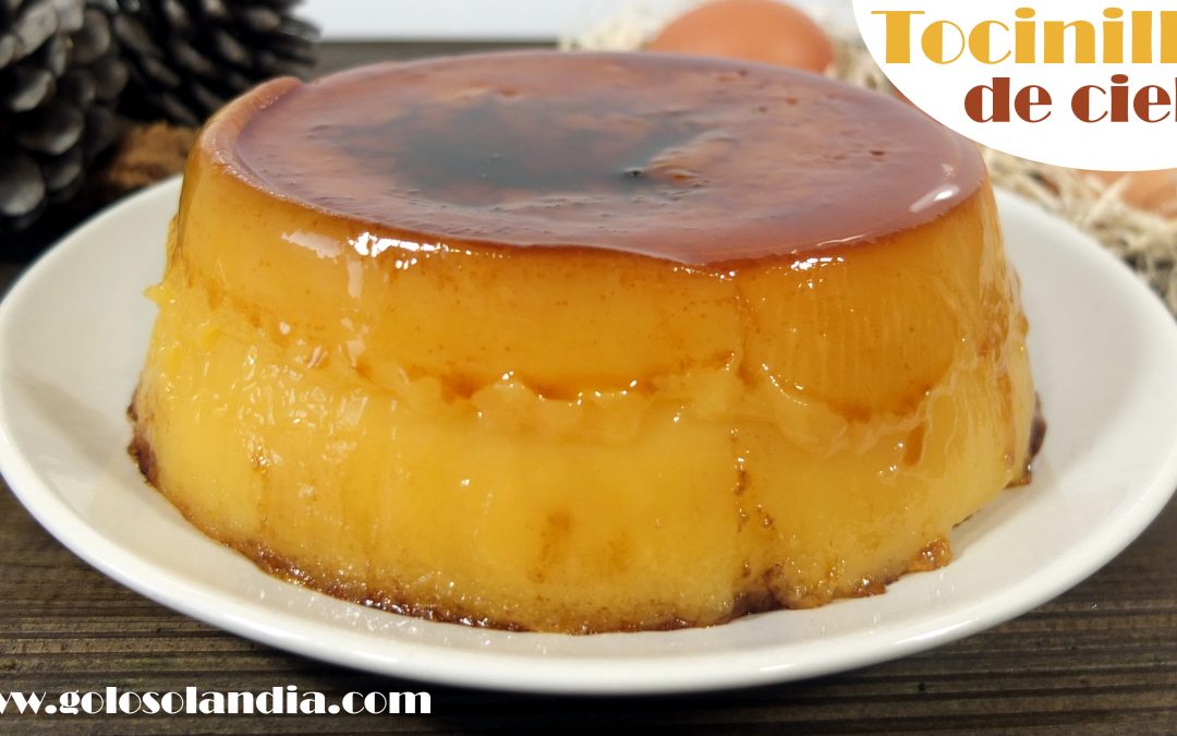 Tocinillo de cielo, receta fácil.