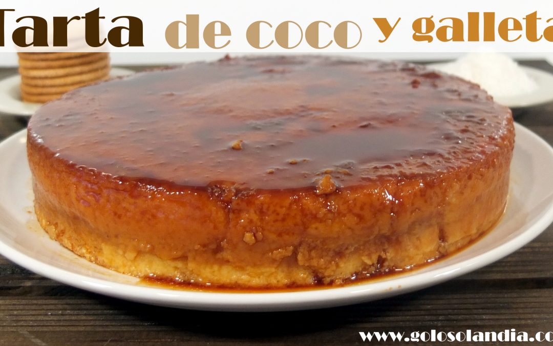 Tarta de coco y galletas