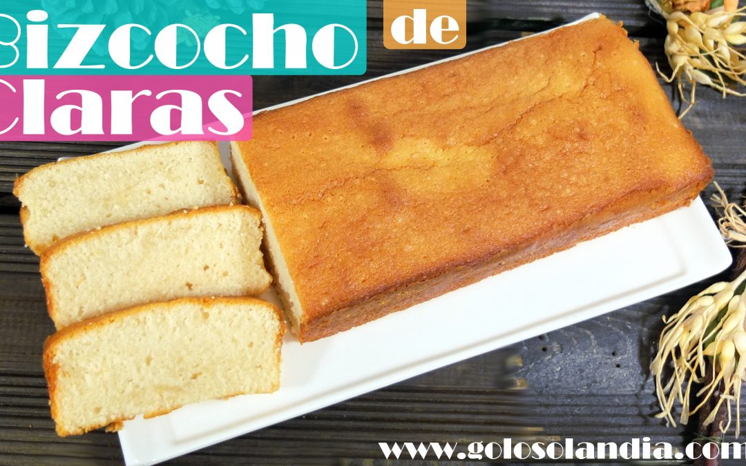 Bizcocho de claras