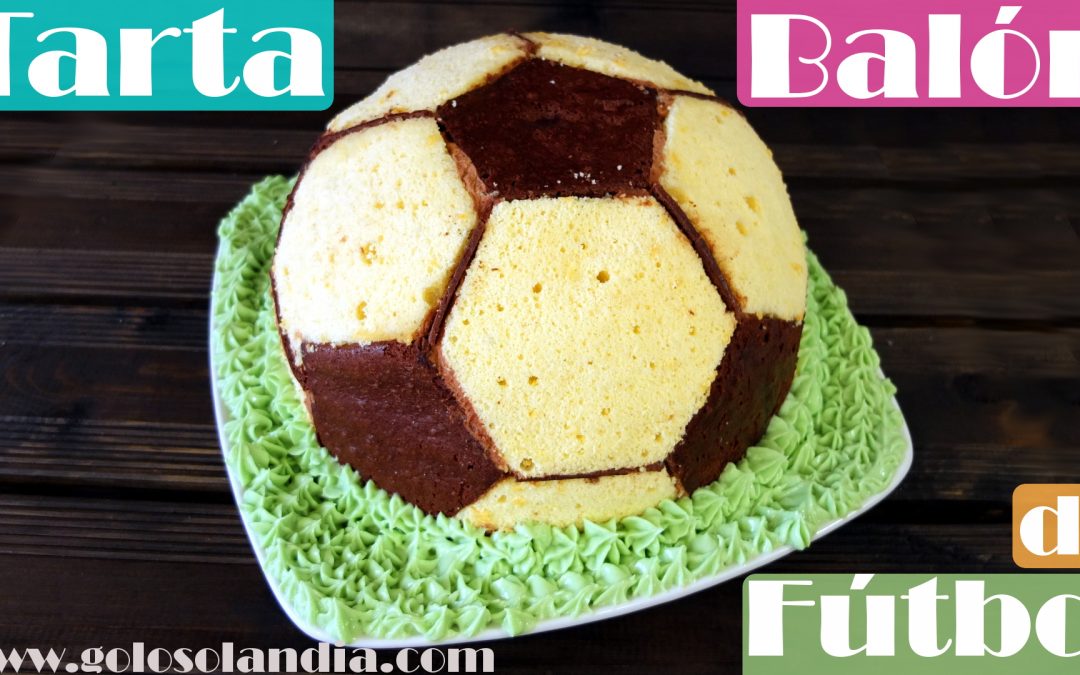 Tarta balón de fútbol