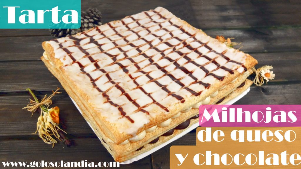 Tarta milhojas de queso y chocolate