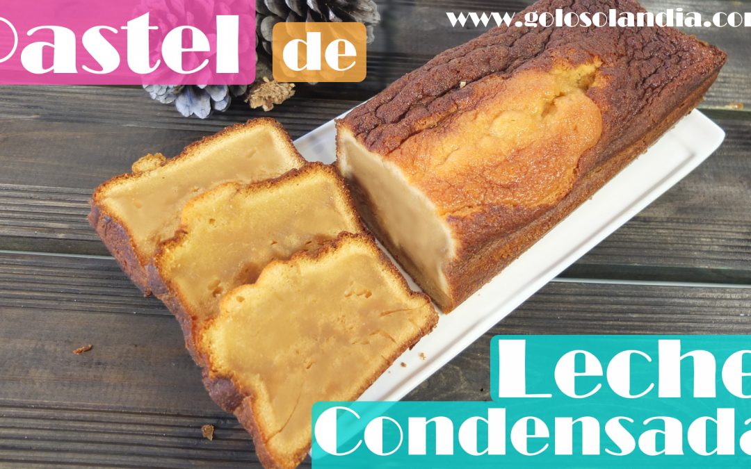 Pastel de leche condensada
