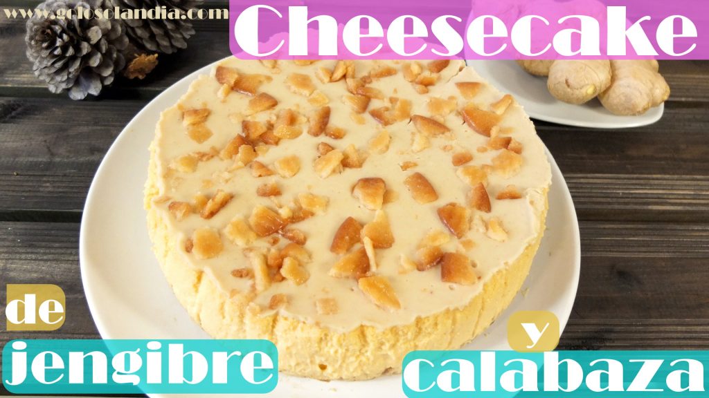 Cheesecake de jengibre y calabaza