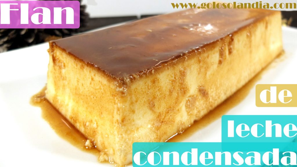 Flan de leche condensada