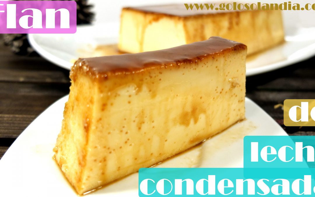 Flan de leche condensada