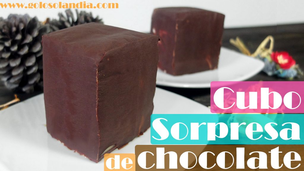 Cubo sorpresa de chocolate