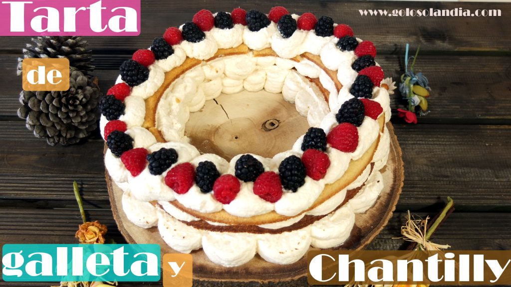 Tarta de galleta y Chantilly