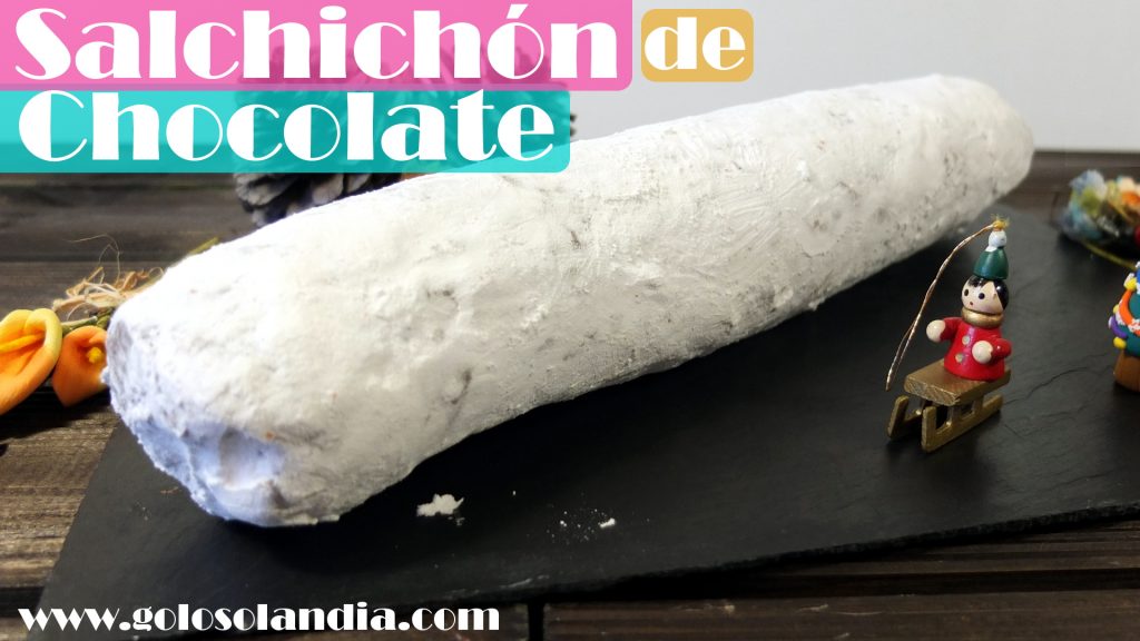 Salchichón de chocolate navideño 