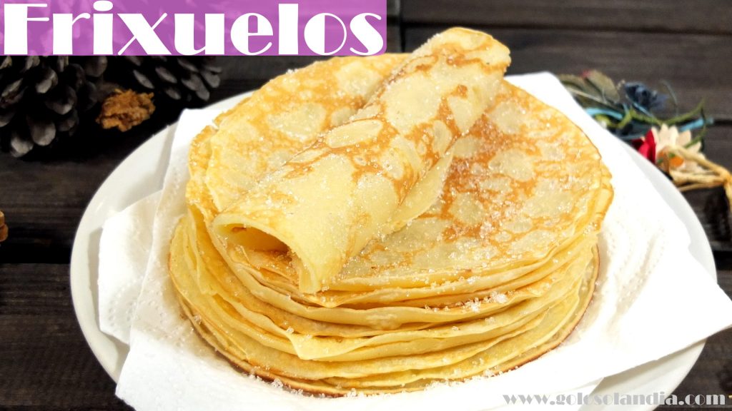 Frixuelos creps crepes o filloas receta casera