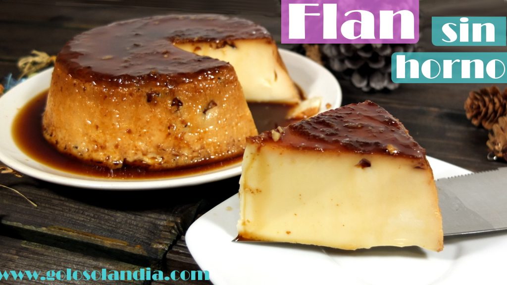 Flan sin horno, en olla express 5 minutos.