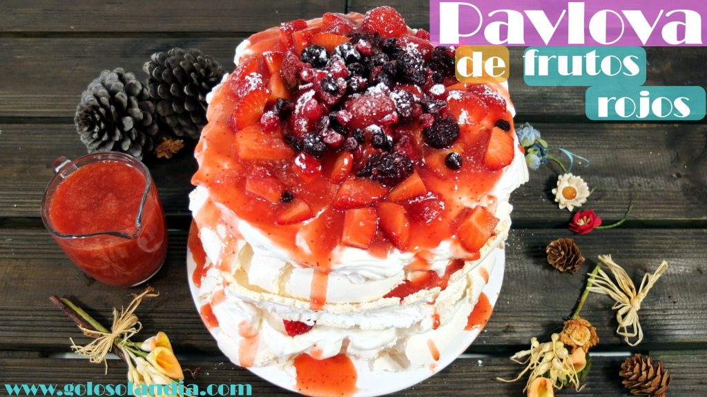 Pavlova de frutos rojos receta casera facil deliciosa