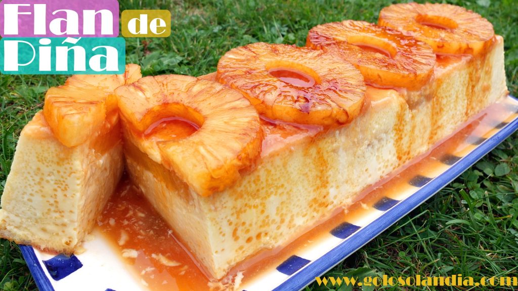 Flan de piña o anana casero