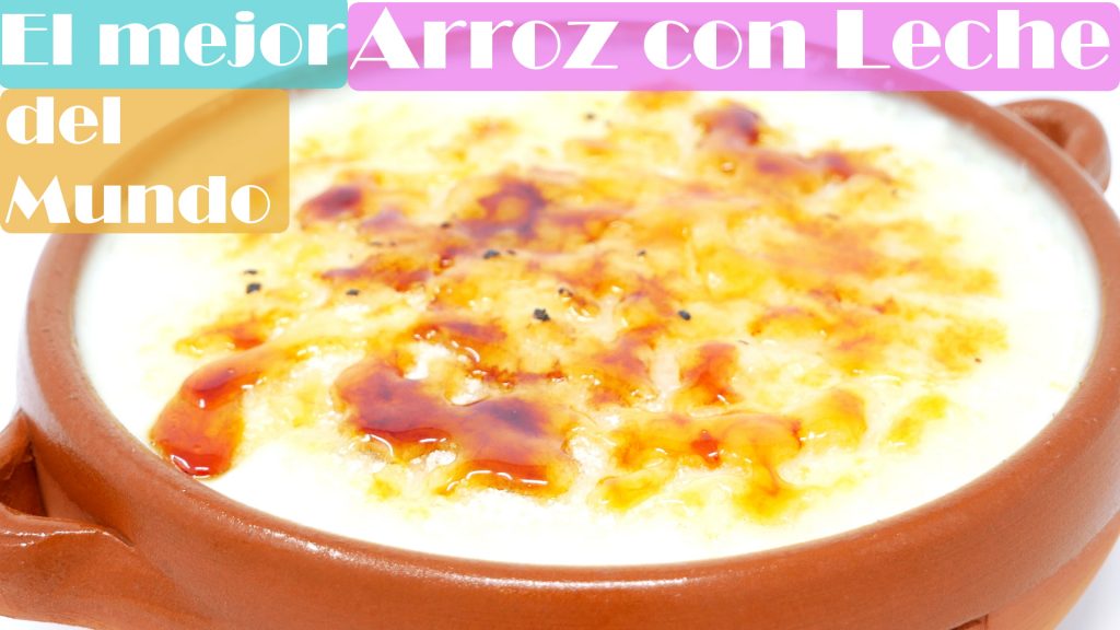 El Mejor ARROZ CON LECHE del Mundo 🥛😱😱(mas CREMOSO y DELICIOSO)🥛😱😱