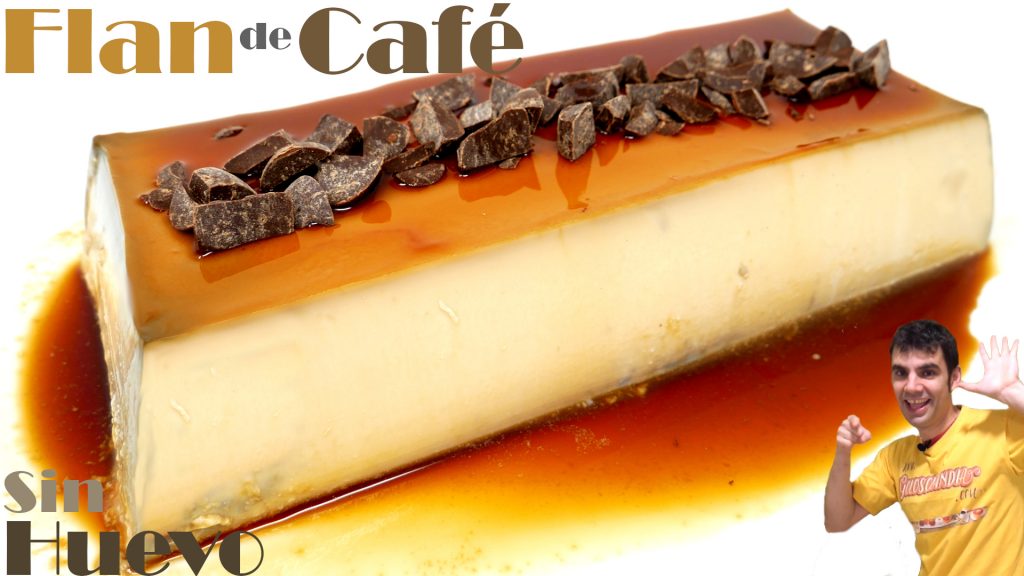FLAN de CAFÉ🍮😍😱 (SIN HUEVO, SIN HORNO,SIN GLUTEN) Muy FÁCIL y RÁPIDO