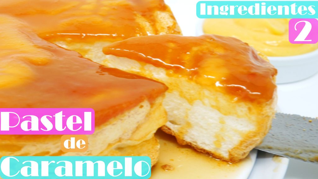 PASTEL de CARAMELO con SOLO 2 INGREDIENTES😱😍😱 (Mejorado con vuestros TIPS)